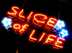 Slice of Life