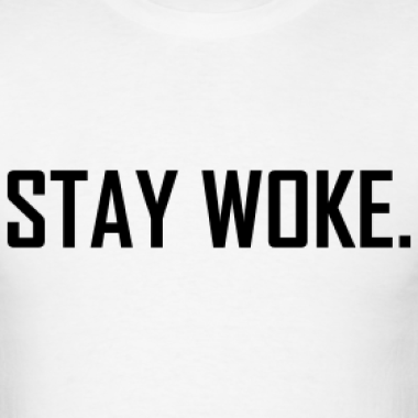 stay-woke_design